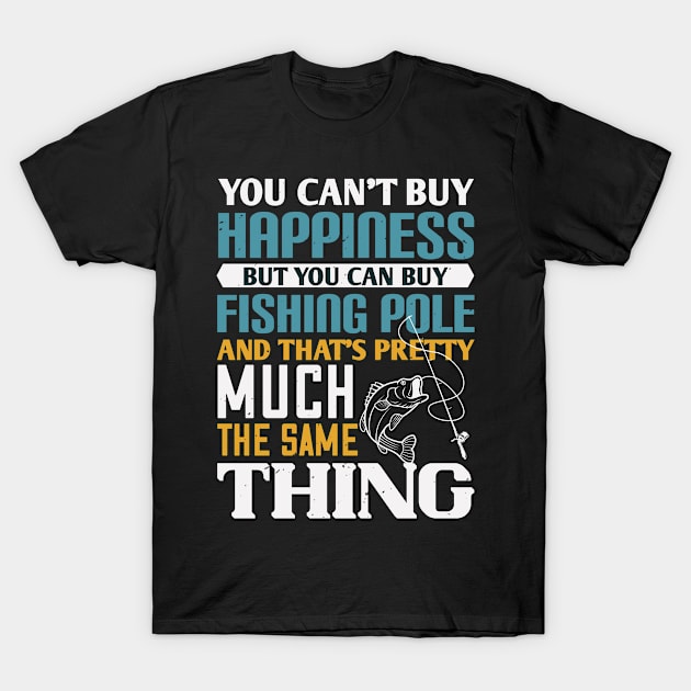 You Can't Buy Happiness T-Shirt by Aratack Kinder